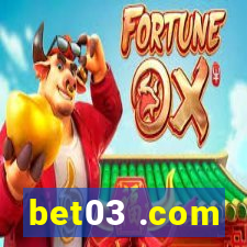 bet03 .com